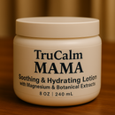 TruCalm Mama - Soothing & Hydrating Lotion with Magnesium and Botanical Extracts - 8 oz